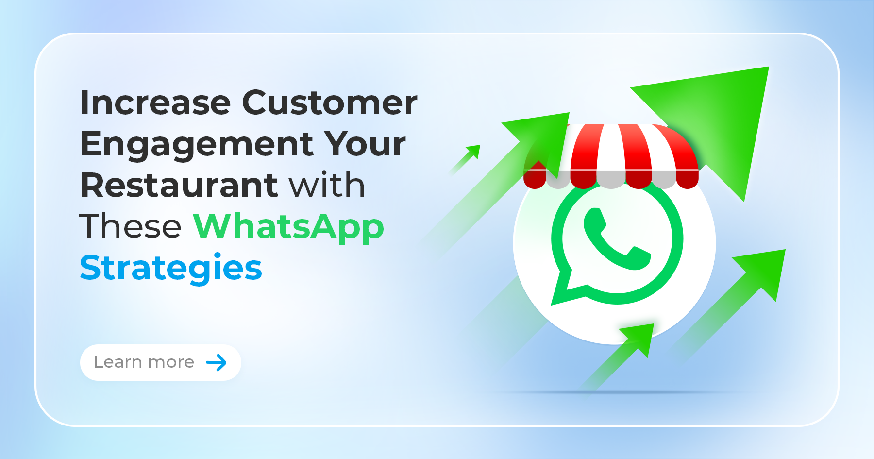 Increase Customer Engagement in Your Restaurant with These WhatsApp Strategies